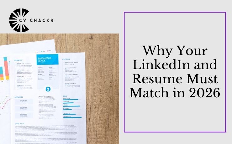 Why your LinkedIn and resume must match in 2026